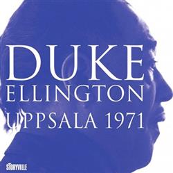 Download Duke Ellington - Uppsala 1971