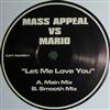 lataa albumi Mass Appeal Vs Mario - Let Me Love You