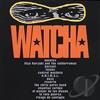 descargar álbum Various - WATCHA