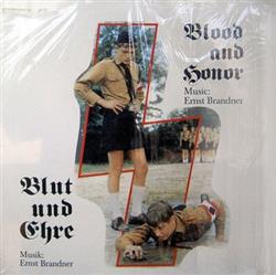 Download Ernst Brandner - Blut Und Ehre Blood And Honor
