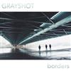 online luisteren Grayshot - Borders