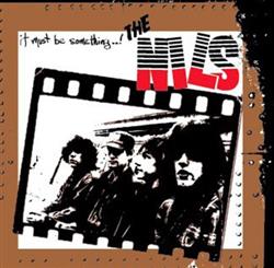 Download The Nils - It Must Be Something