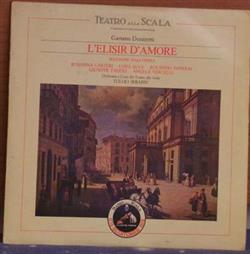 Download Gaetano Donizetti, Tullio Serafin Conducts Orchestra Of Teatro Alla Scala, Milan, The With Norberto Mola Conducting The Chorus Of Teatro Alla Scala, Milan - LElisir DAmore Selezione DallOpera