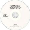 online anhören CYMBALS - Totally Over