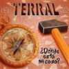 kuunnella verkossa Terral - Dónde Está Mi Casa