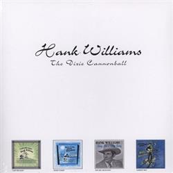 Download Hank Williams - The Dixie Cannonball