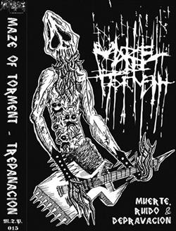 Download Maze Of Torment Trepanación - Muerte Ruido Depravacion