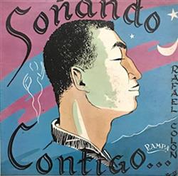 Download Rafael Colón - Soñando Contigo