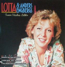Download Lotta & Anders Engbergs - Tusen Vackra Bilder