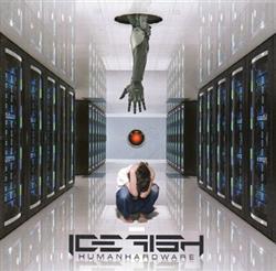 Download Icefish - Human Hardware