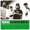 lytte på nettet Venice - Old rockers must die