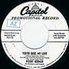 online anhören Woody Herman His Orchestra And Singers - Your Here My Love The Girl Upstairs