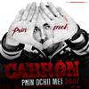 ouvir online Cabron - Prin Ochii Mei