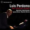 escuchar en línea Luis Perdomo - The InfanciaProject