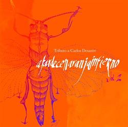 Download Various - Tributo A Carlos Desastre Atardecenaranjainfierno 2