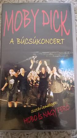 Download Moby Dick - Búcsúkoncert