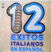 descargar álbum Various - 12 Exitos Italianos En Español