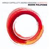 lyssna på nätet Arrigo Cappelletti Andrea Massaria Quartetto - Nuove Polifonie