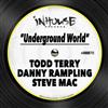 télécharger l'album Todd Terry Feat Danny Rampling - Underground World