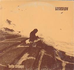 Download Bogusflow - Hello Stranger