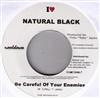 télécharger l'album Natural Black Nosliw, Mono & Nikitaman, Nattyflo & Maxim - Be Careful Of Your Enemies Komm Zu Uns