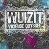 last ned album Wuizit - Vicieuse Odyssée
