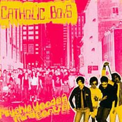 Download Catholic Boys - Psychic Voodoo Mind Control