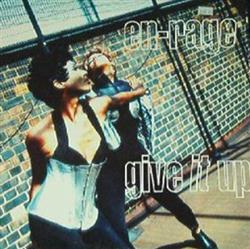 Download EnRage - Give It Up