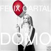 escuchar en línea Felix Cartal - Domo