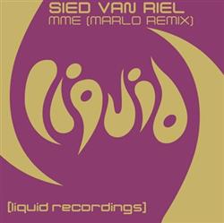 Download Sied van Riel - MME MaRLo Remix