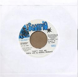 Download Tippa Lee & Rappa Robert - Cant Test We