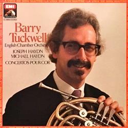 Download Joseph Haydn Michael Haydn, Barry Tuckwell, English Chamber Orchestra - Concertos Pour Cor