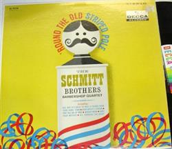 Download The Schmitt Brothers - Round The Old Striped Pole