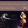 lytte på nettet Dominic Duval & Roman Stolyar - Park West Suite
