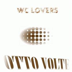 Download WC Lovers - Otto Volte