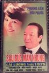 kuunnella verkossa Phượng Liên, Hữu Phước, Ngọc Giàu, Tàn Tài, Nam Hùng, Thanh Tong, Minh To, Mong Nghi, Văn Chung, He Sa, Lieu Ch Dai - Sau Buc Man Nhung