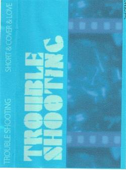 Download Trouble Shooting Pineapples - Short Cover Love