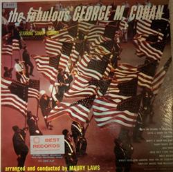 Download George M Cohan, Sonny Howard, Maury Laws - The Fabulous George M Cohan
