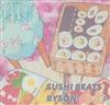 lyssna på nätet Byson - SUSHI BEATS