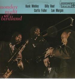 Download Hank Mobley, Billy Root, Curtis Fuller, Lee Morgan - Monday Night At Birdland