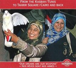 Download Various - From The KasbahTunis To Tahrir SquareCairo And Back