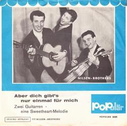 Download NilsenBrothers - Aber Dich Gibts Nur Einmal Für Mich Zwei Guitarren Eine Sweetheart Melodie