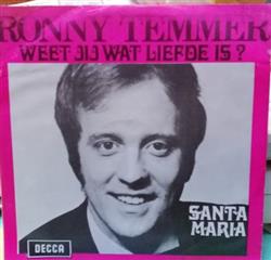 Download Ronny Temmer - Weet Jij Wat Liefde Is