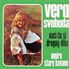 lytte på nettet Vera Svoboda - Naći Ću Si Drugog Diku Umiru Stare Kavane
