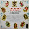 lataa albumi Pierre Spiers - Belgique Mon Amie Les Airs Des Provinces Belges