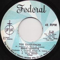 Download Eddie Lovette - Too Experienced Look At Me
