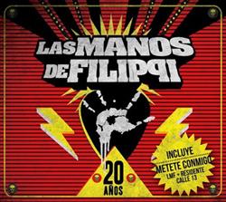 Download Las Manos De Filippi - 20 Años