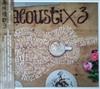 lataa albumi Various - Acoustix 3 原味情歌 3