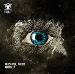 Download RanchaTek, Phased - Reality EP