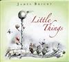 lytte på nettet James Bright - Little Things